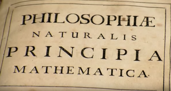Principia Mathematica was written by Sir Isaac Newton and published in the year 1687. (YouTube)