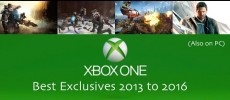 Xbox One Best Exclusive Games 2013 - 2016 (Also on PC)