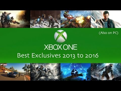 Xbox One Best Exclusive Games 2013 - 2016 (Also on PC)