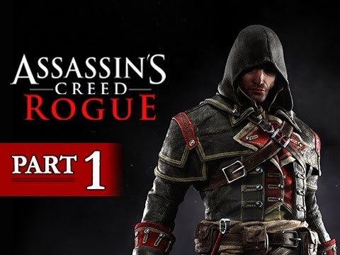 Assassin's Creed Rogue Walkthrough Part 1 - Shay Cormac (Let's Play Gameplay Commentary)