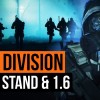 The Division | Last Stand & Patch 1.6 Patch Notes in 6 Minutes!