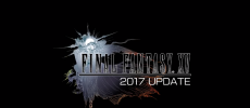 Final Fantasy XV – Spring 2017 Update Trailer