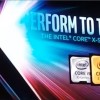 Intel Core i9 and other next-gen processors are being introduced. 