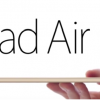 iPad Air 3 Will Be Released In The First Quarter Of 2016