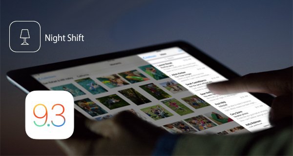 iOS 9.3 Night Shift
