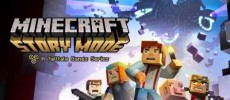 Minecraft: Story Mode - A Telltale Games Series - Available Now on PC/Mac